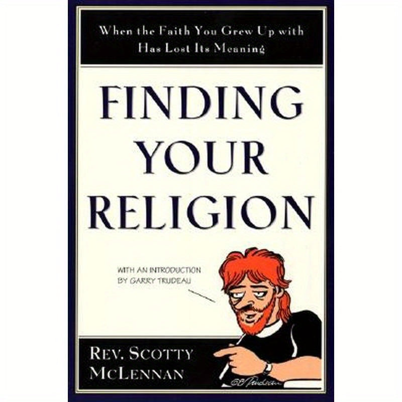 Finding Your Religion: When the Faith You Grew Up with Has Lost Its Meaning