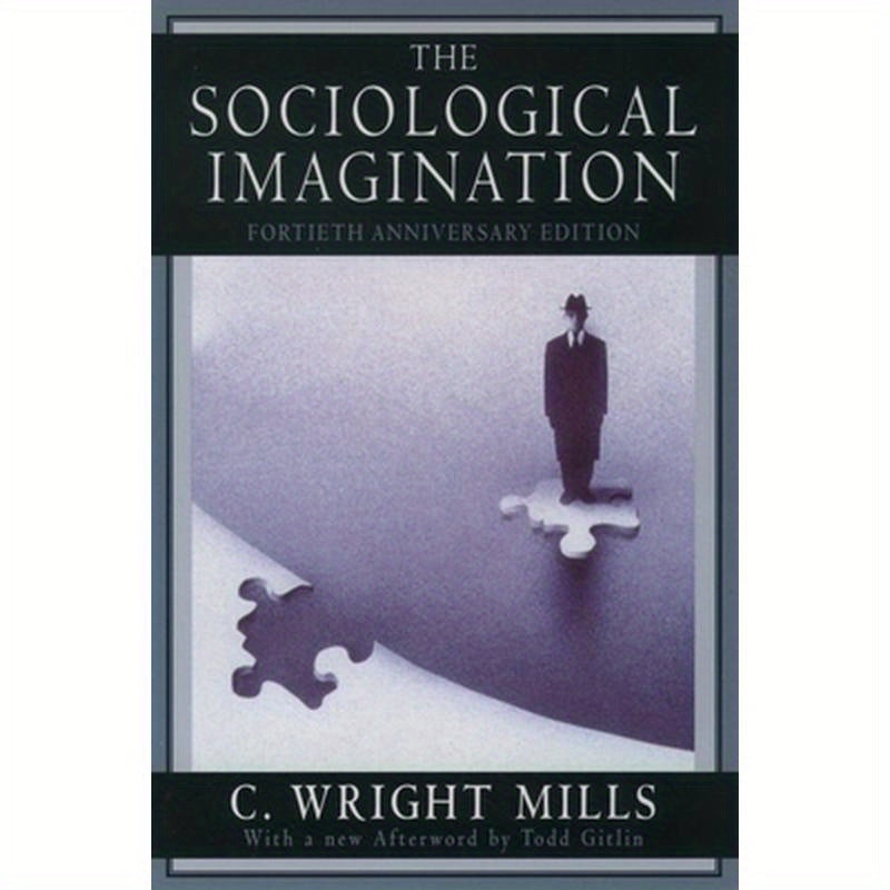 Sociological Imagination (Anniversary)