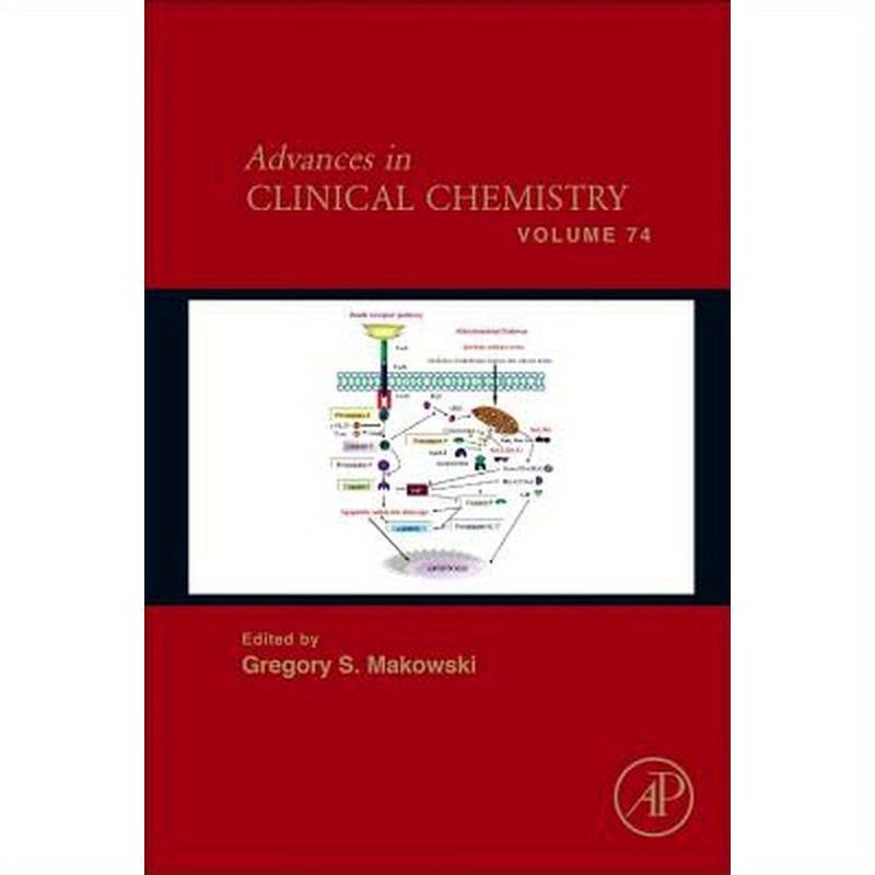 Advances in Clinical Chemistry: Volume 74
