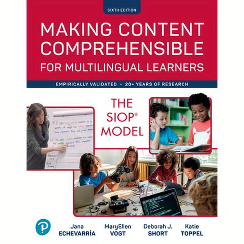 Making Content Comprehensible for Multilingual Learners: The Siop Model