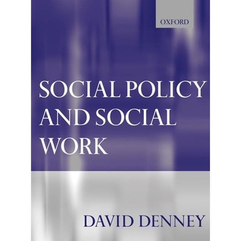 Social Policy and Social Work