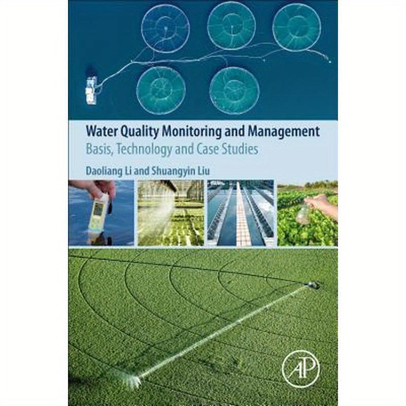 Water Quality Monitoring and Management: Basis, Technology and Case Studies