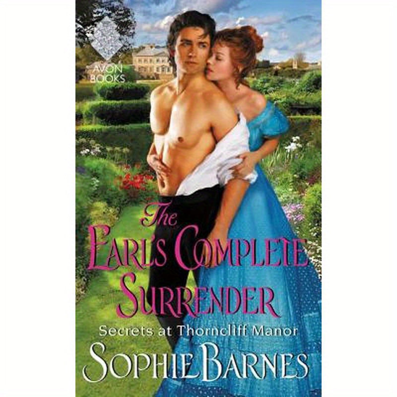 The Earl's Complete Surrender: Secrets at Thorncliff Manor