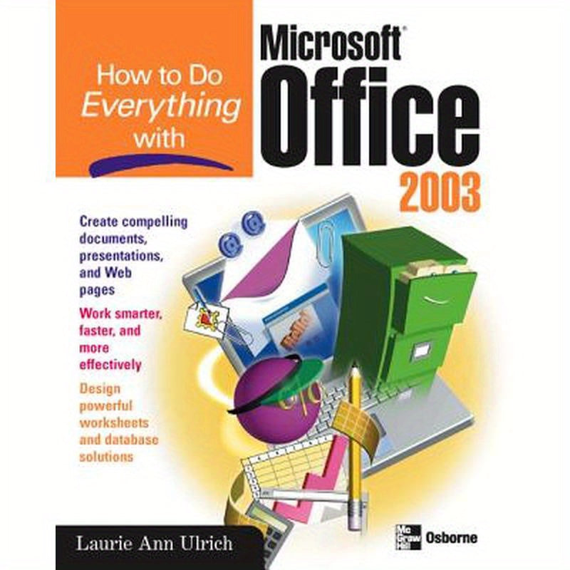 How to Do Everything with Microsoft Office 2003