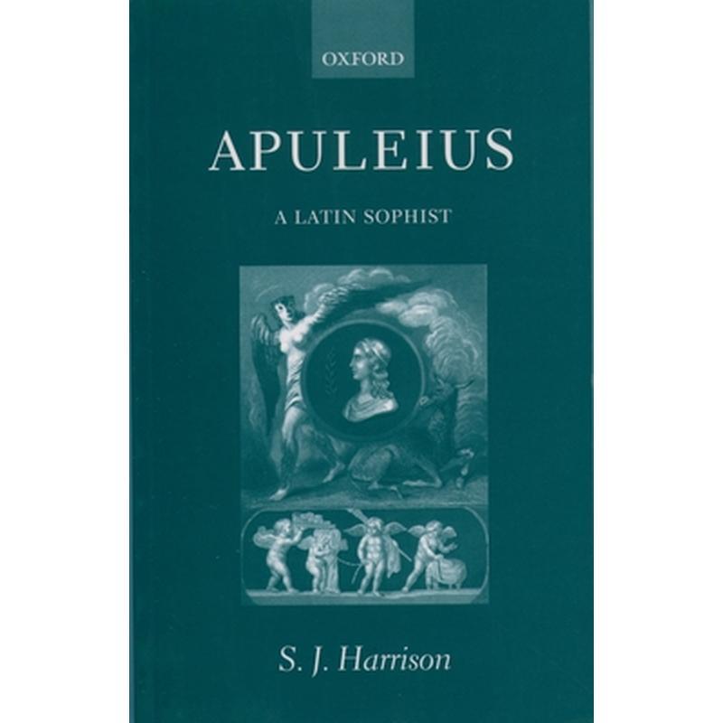 Apuleius: A Latin Sophist