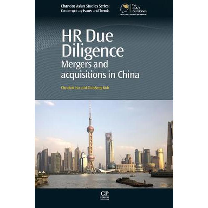 HR Due Diligence: Mergers and Acquisitions in China