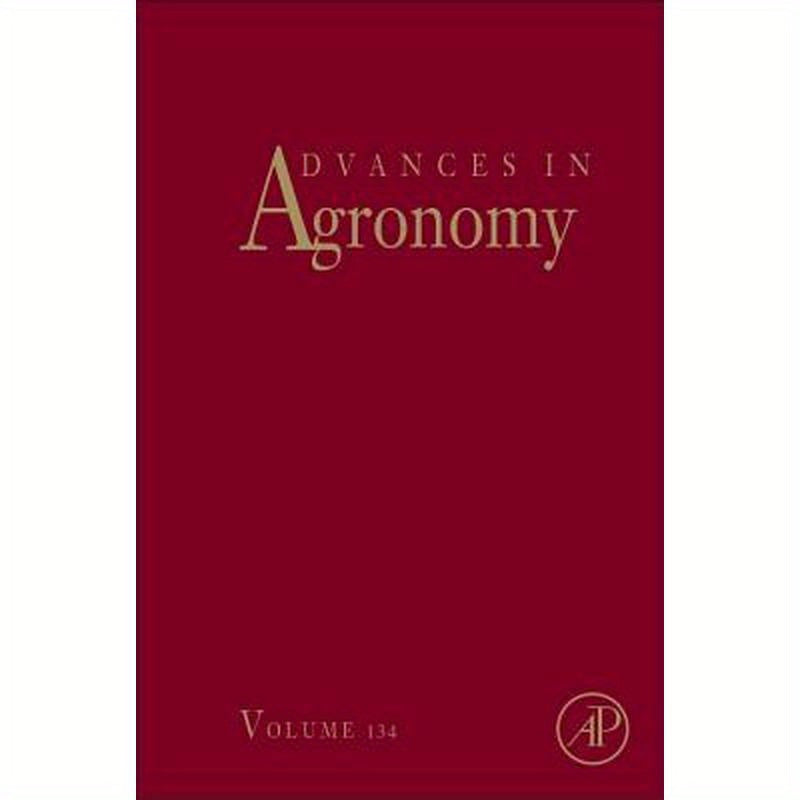 Advances in Agronomy: Volume 134