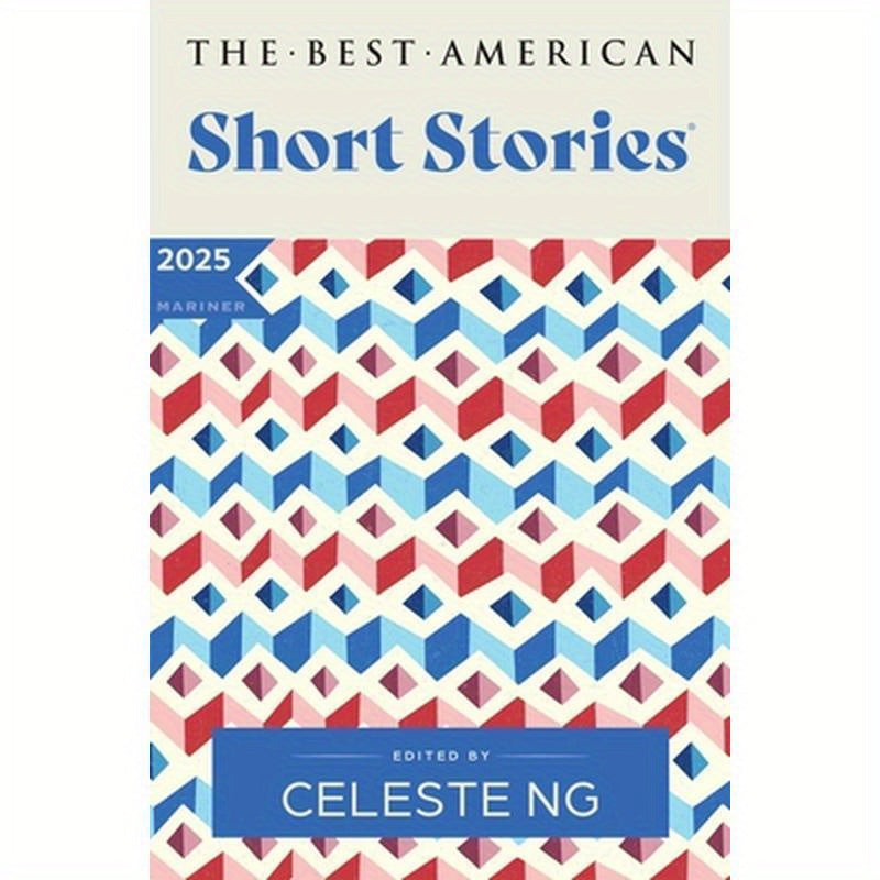 The Best American Short Stories 2025