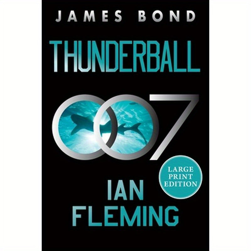 Thunderball: A James Bond Novel