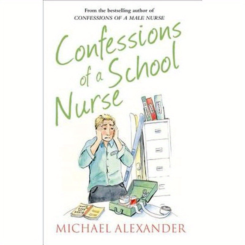 Confessions of a School Nurse
