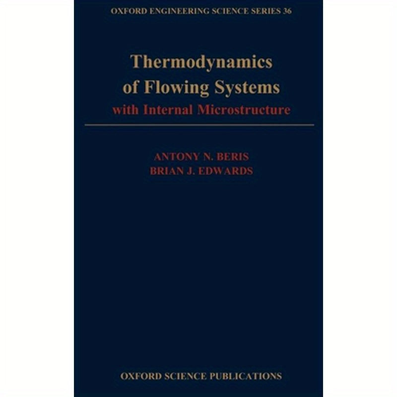 Thermodynamics of Flowing Systems