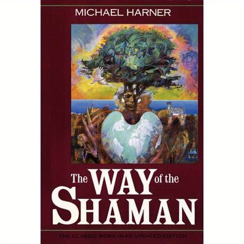 The Way of the Shaman