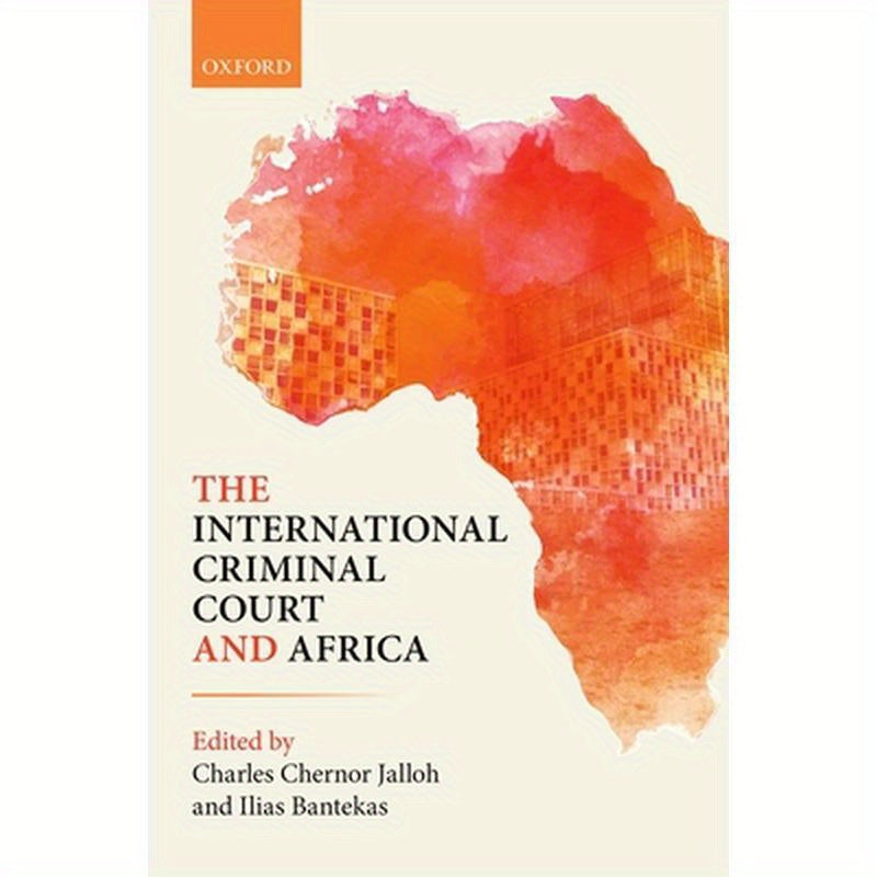 The International Criminal Court and Africa
