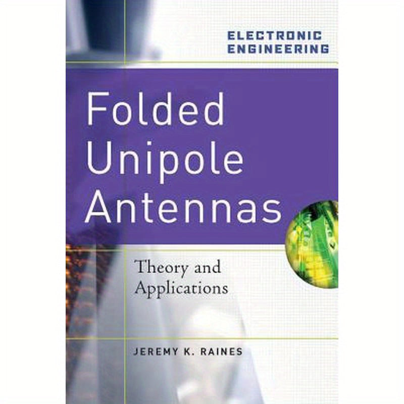 Folded Unipole Antennas: Theory and Applications
