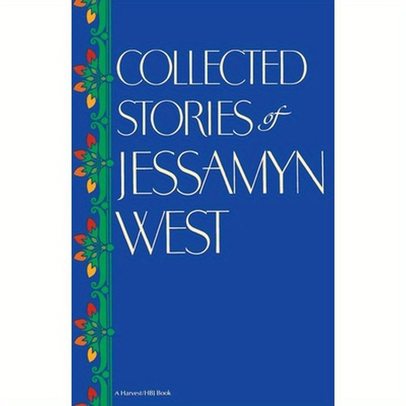 Collected Stories of Jessamyn West