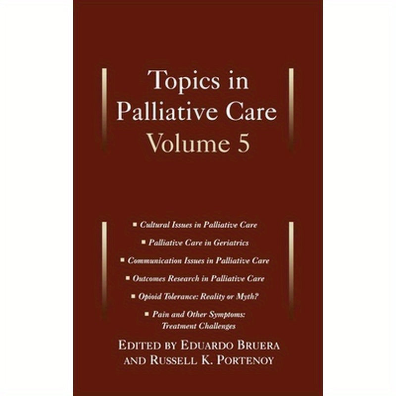 Topics in Palliative Care: Volume 5