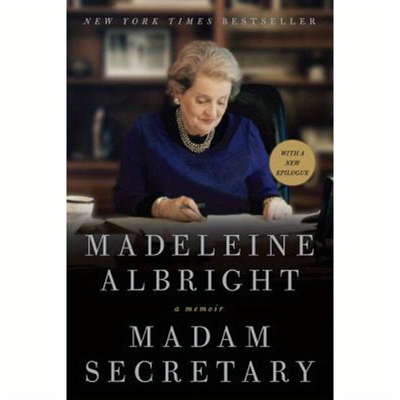 Madam Secretary: A Memoir