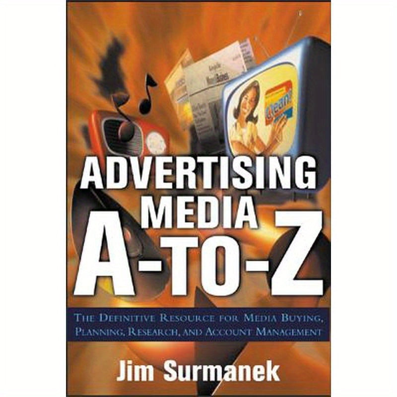 Advertising Media A-To-Z