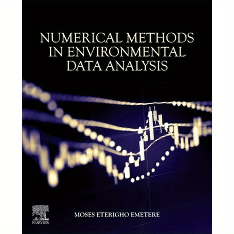Numerical Methods in Environmental Data Analysis