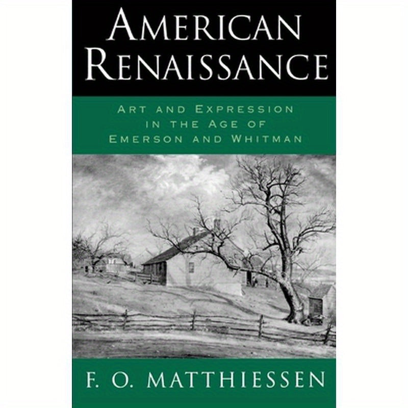 American Renaissance: Art and Expression in the Age of Emerson and Whitman