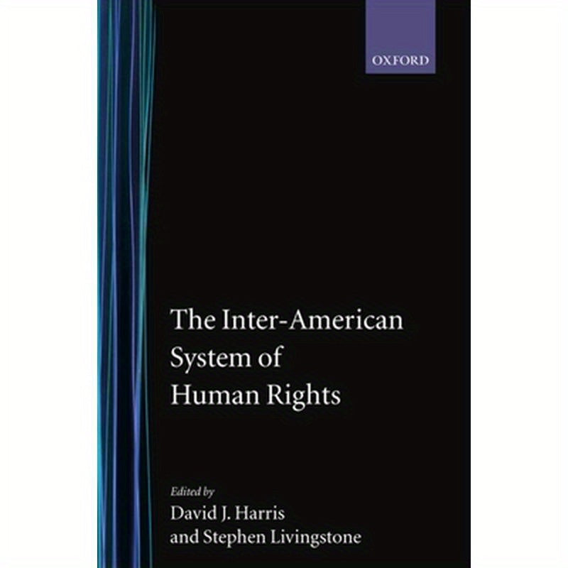 The Inter-American System of Human Rights