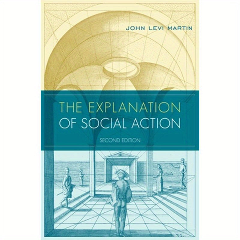 Explanation of Social Action: With a New Preface by the Author