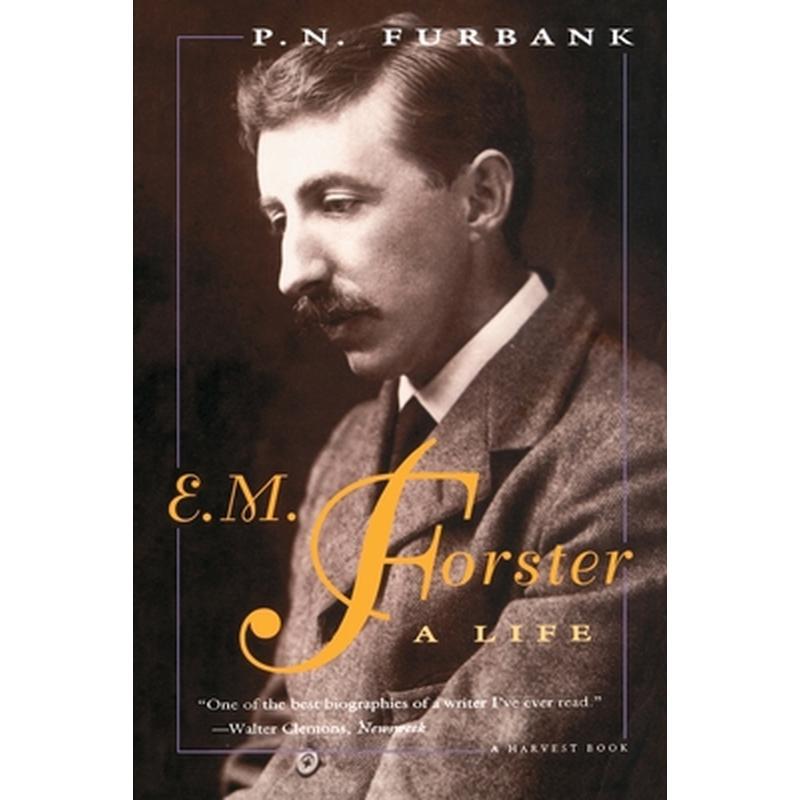 E. M. Forster: A Life