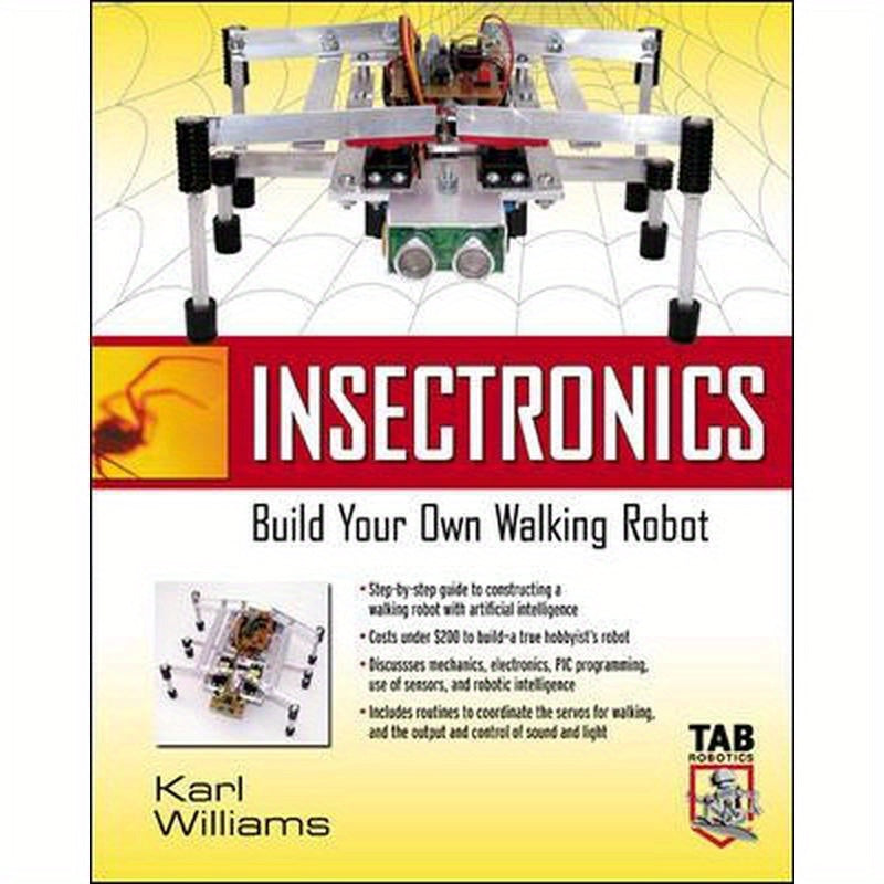 Insectronics: Build Your Own Walking Robot