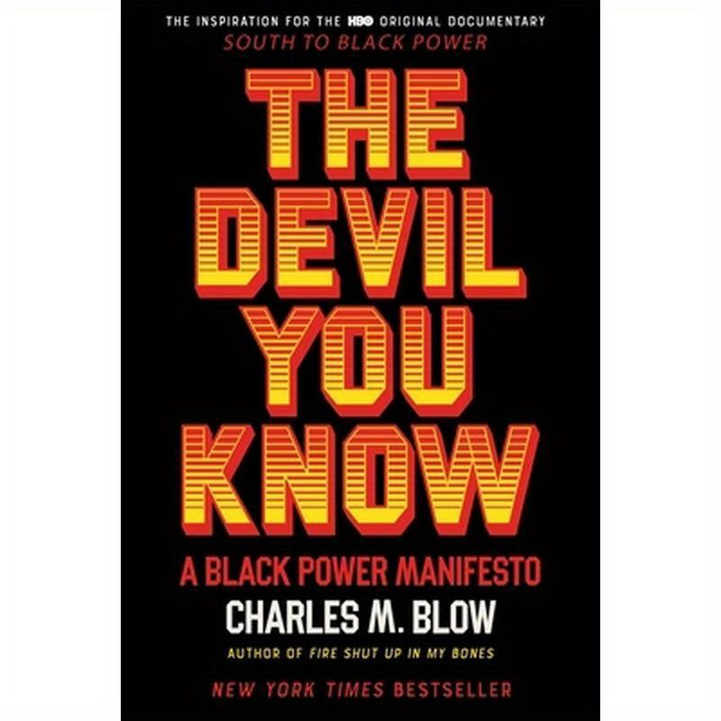 The Devil You Know: A Black Power Manifesto