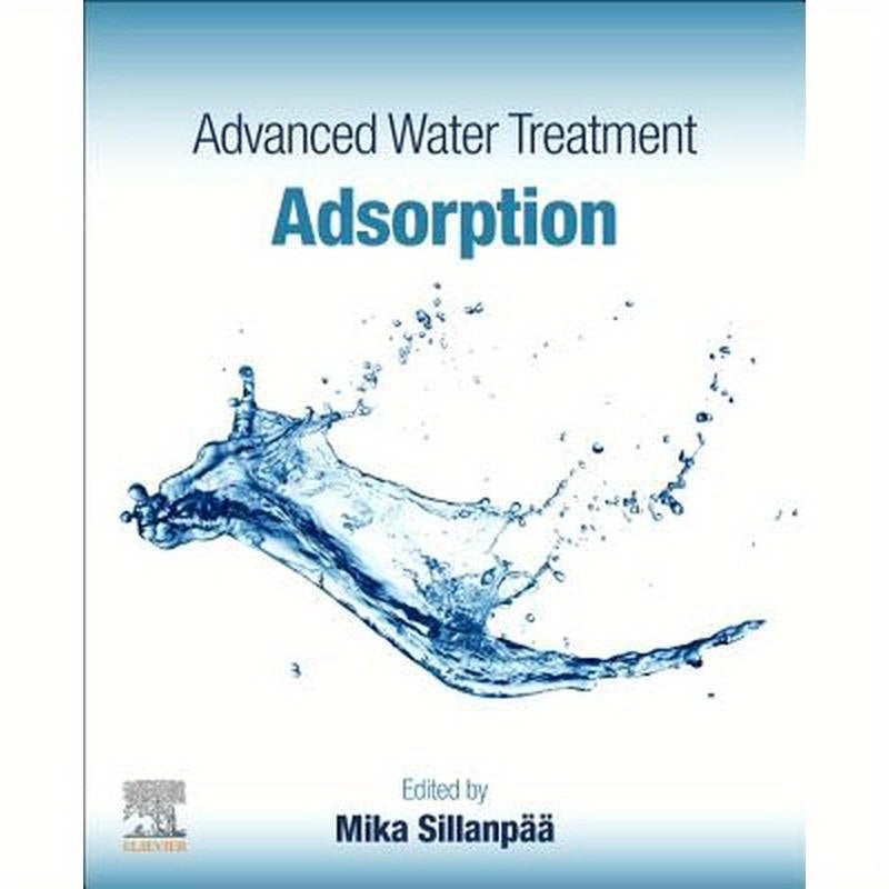 Advanced Water Treatment: Adsorption