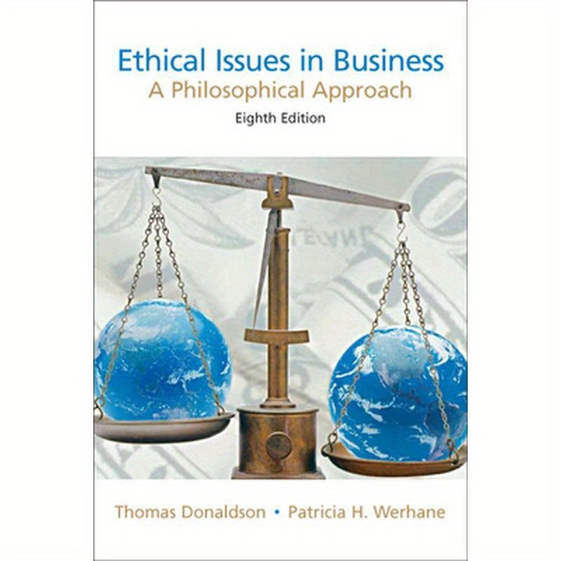Ethical Issues in Business: A Philosophical Approach