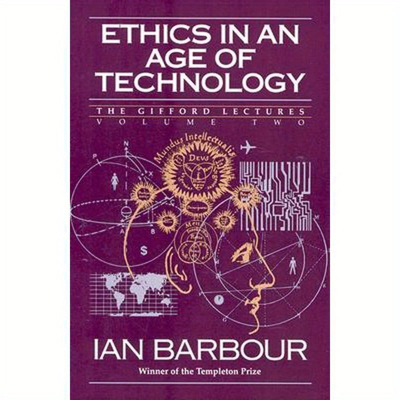 Ethics in an Age of Technology: Gifford Lectures, Volume Two