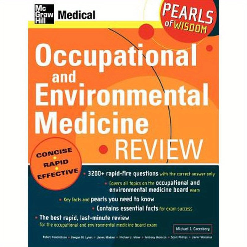 Occupational and Environmental Medicine Review: Pearls of Wisdom: Pearls of Wisdom