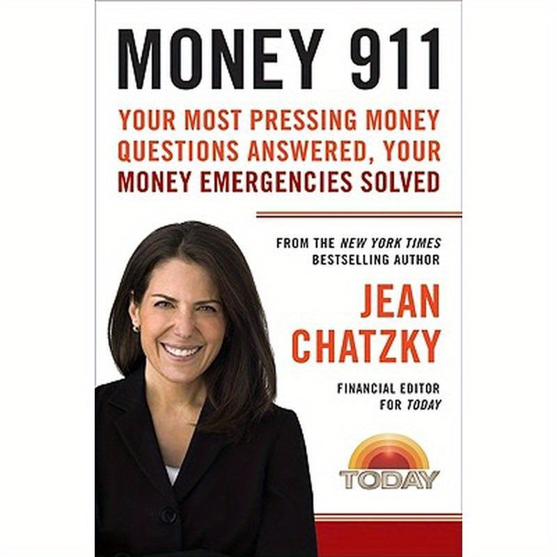 Money 911: Your Most Pressing Money Questions Answered, Your Money Emergencies Solved