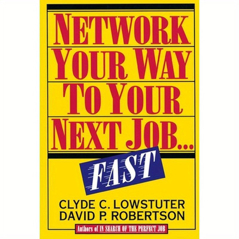Network Your Way to Your Next Job Fast