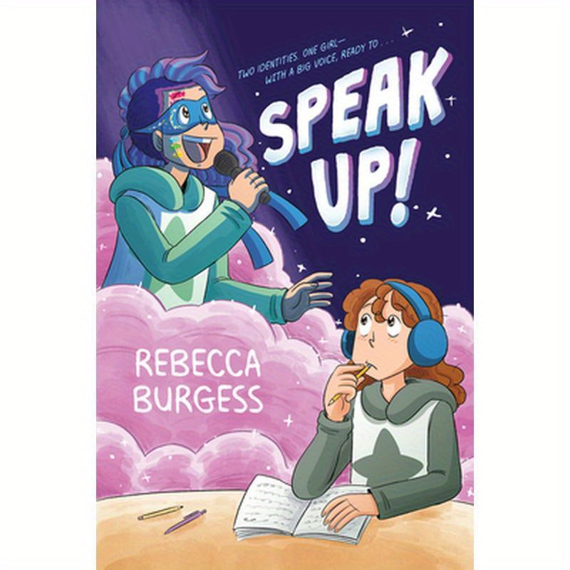 Speak Up!: A Graphic Novel