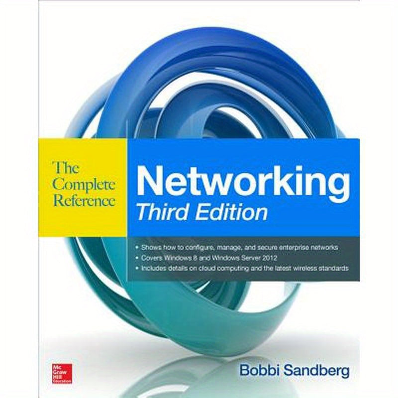 Networking the Complete Reference, Third Edition