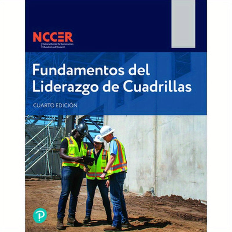 Fundamentos del Liderazgo de Cuadrillas