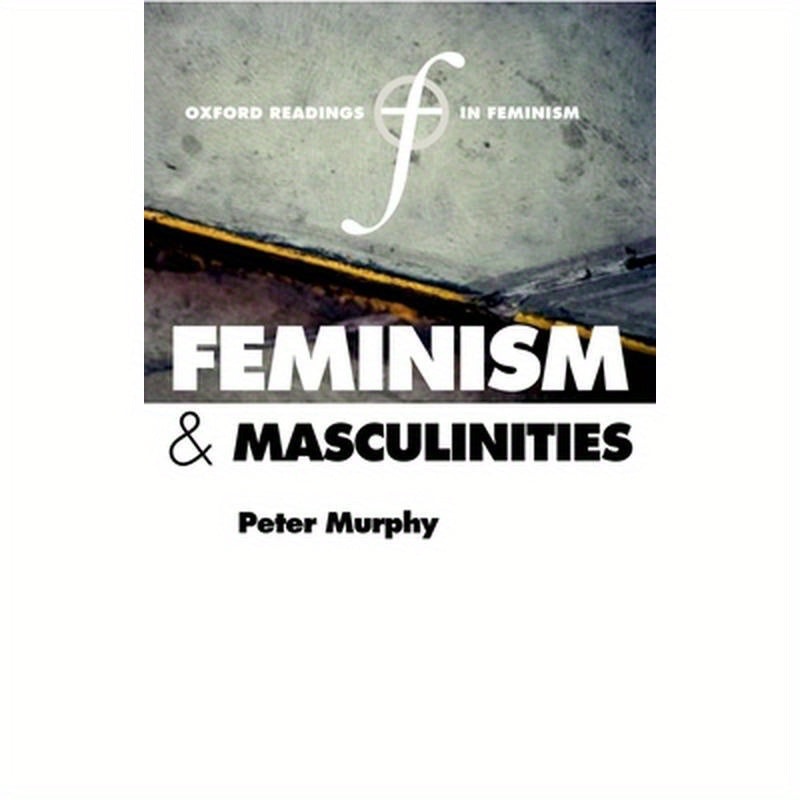 Feminism and Masculinities
