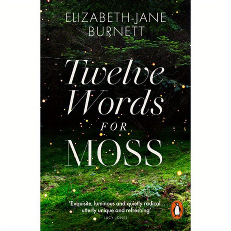 Twelve Words for Moss