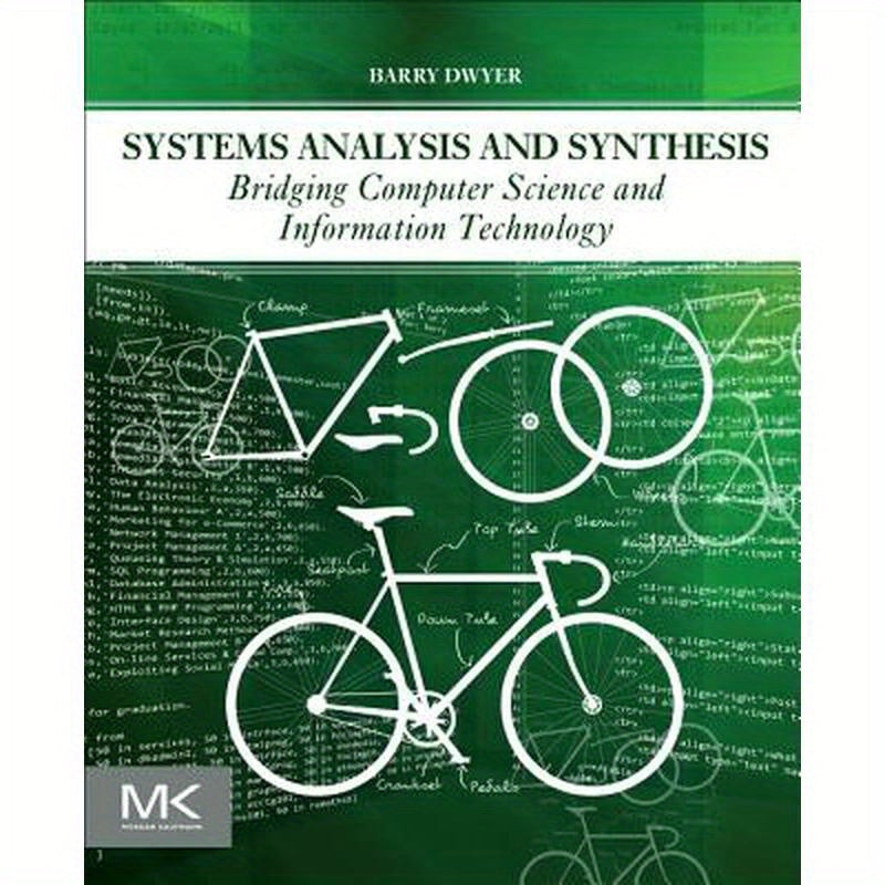 Systems Analysis and Synthesis: Bridging Computer Science and Information Technology