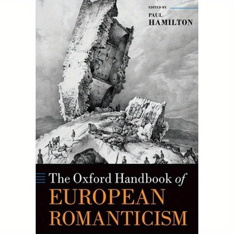 The Oxford Handbook of European Romanticism