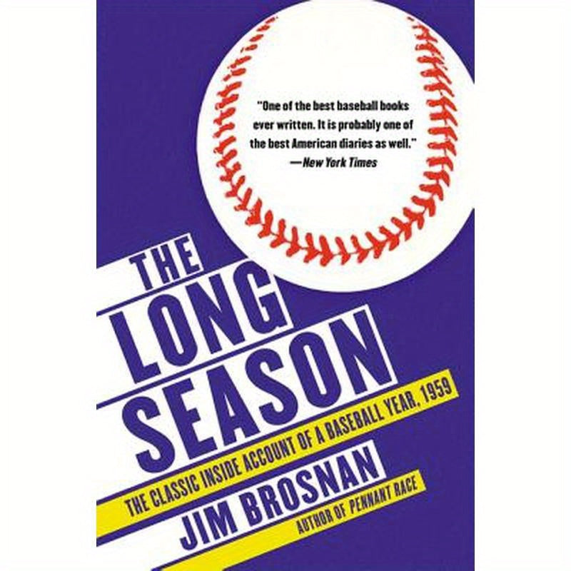 The Long Season: The Classic Inside Account of a Baseball Year, 1959