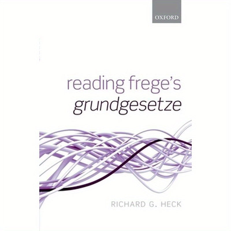 Reading Frege's Grundgesetze
