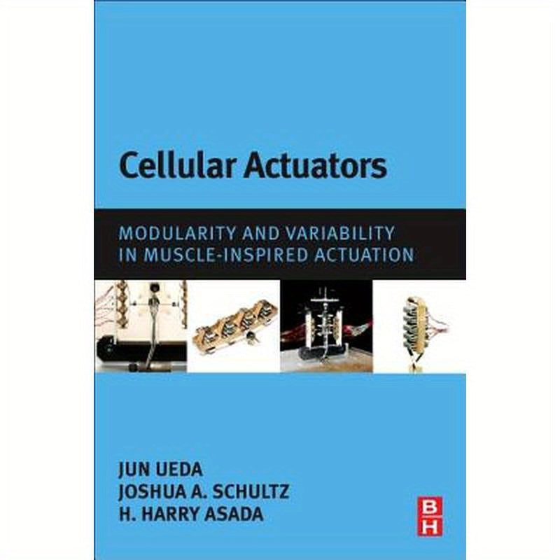Cellular Actuators: Modularity and Variability in Muscle-Inspired Actuation