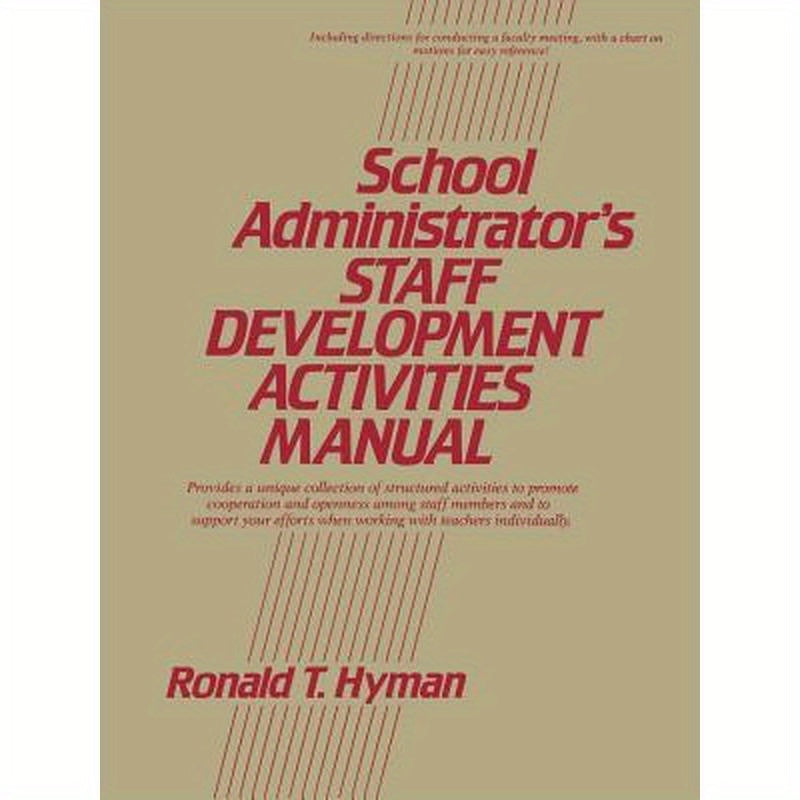 School Administrator's Staff Development Activities Manual