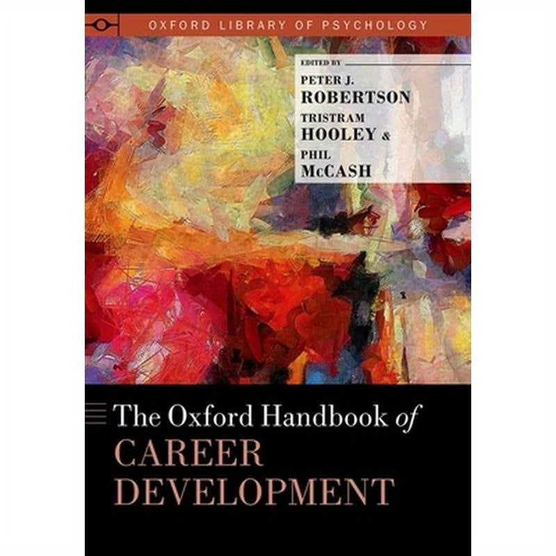 Oxford Handbook of Career Development