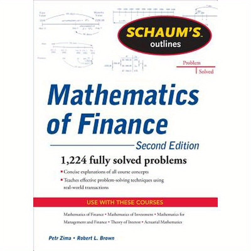 Schaum's Outline of Mathematics of Finance, Second Edition
