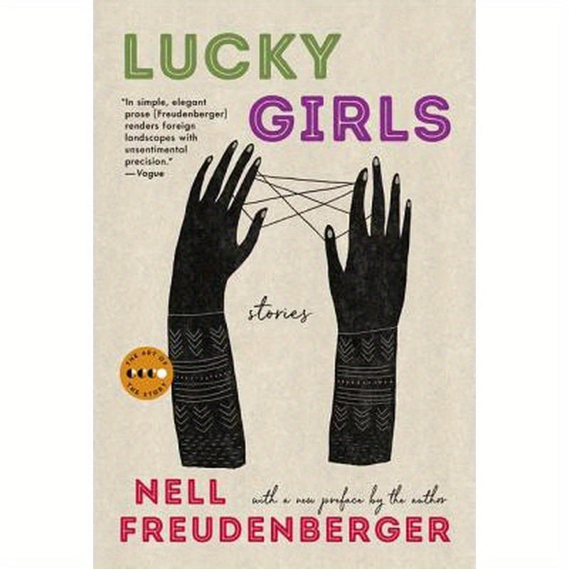Lucky Girls: Stories