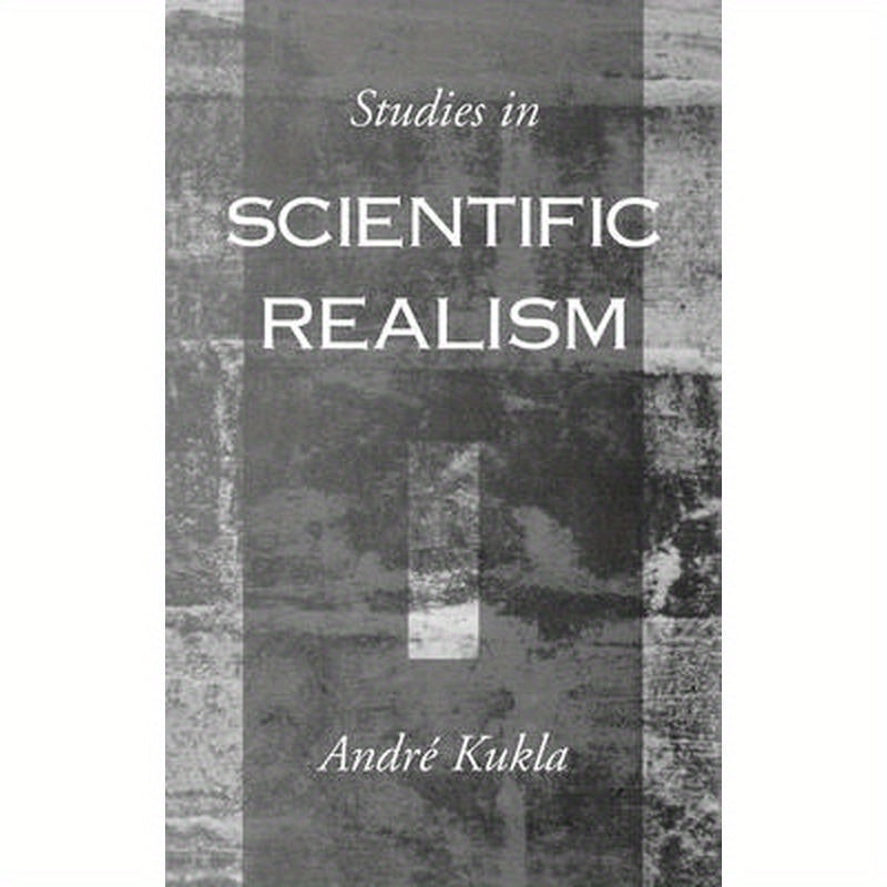Studies in Scientific Realism